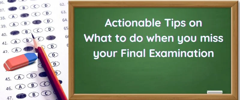 What Happens if You Miss a Final Exam in College